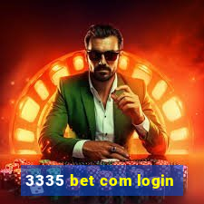 3335 bet com login