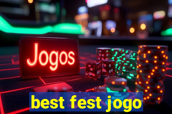 best fest jogo