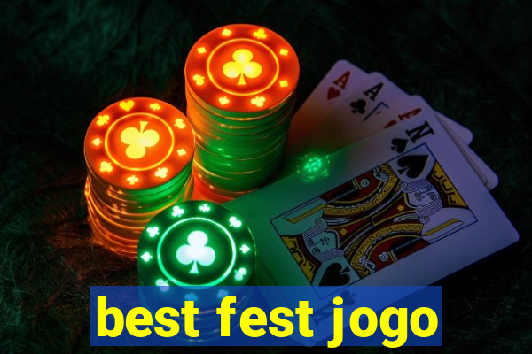 best fest jogo