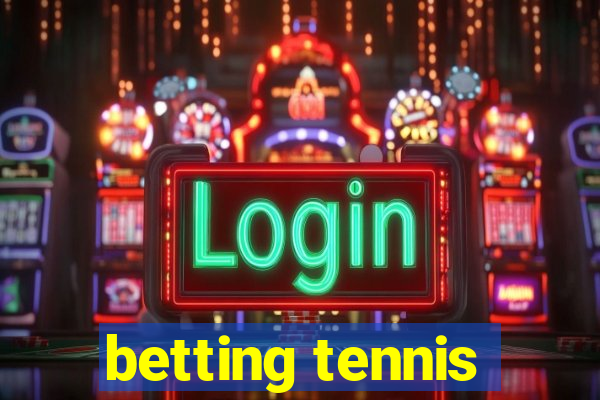 betting tennis