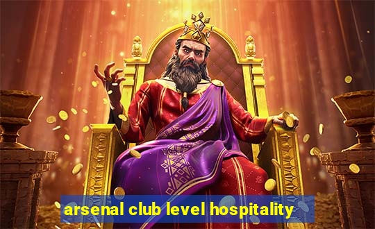 arsenal club level hospitality