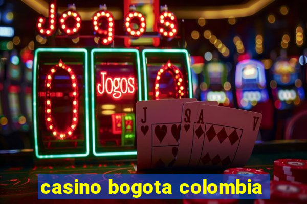 casino bogota colombia