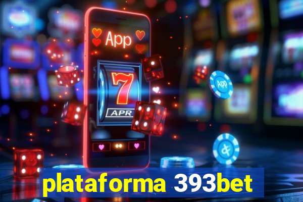 plataforma 393bet