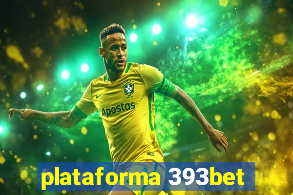 plataforma 393bet