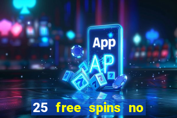 25 free spins no deposit casino uk netbet