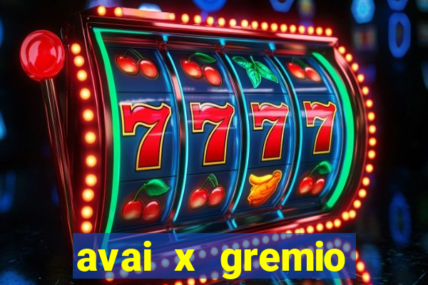 avai x gremio novorizontino palpite