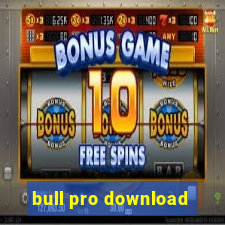 bull pro download