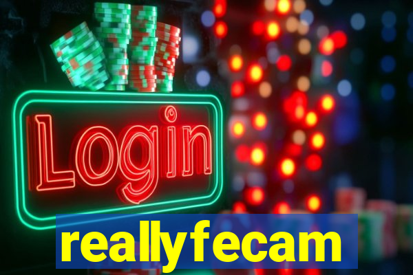 reallyfecam