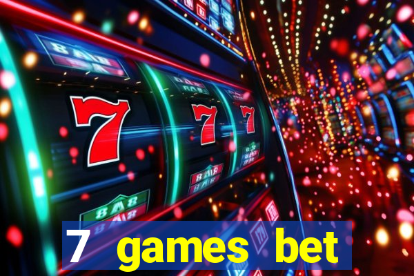 7 games bet fortune tiger