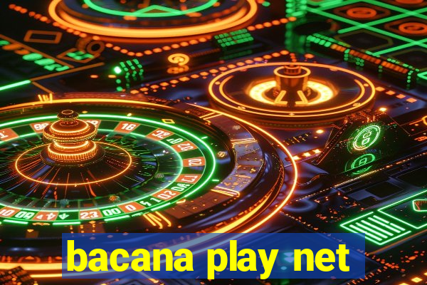 bacana play net