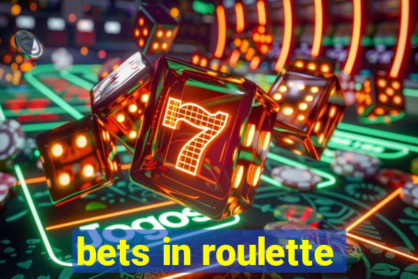 bets in roulette