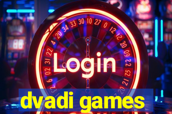 dvadi games