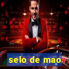 selo de mao