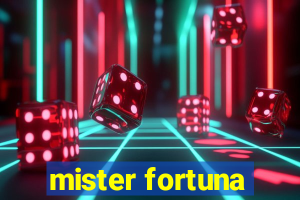 mister fortuna