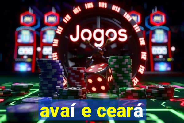 avaí e ceará