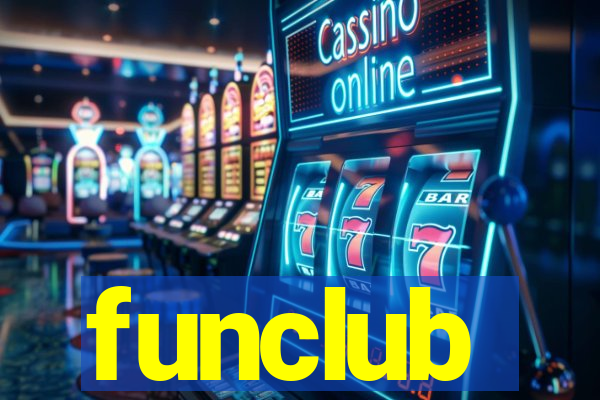 funclub