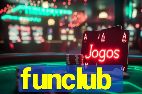 funclub