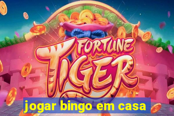 jogar bingo em casa