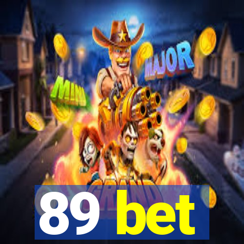 89 bet