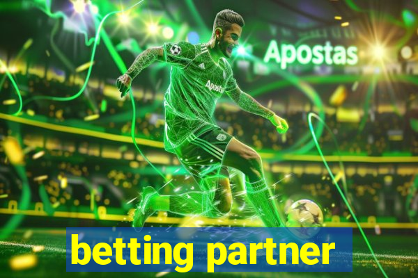 betting partner