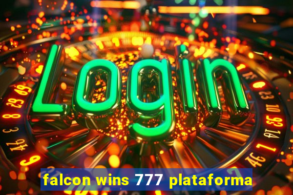 falcon wins 777 plataforma