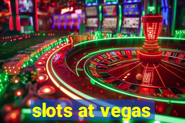 slots at vegas