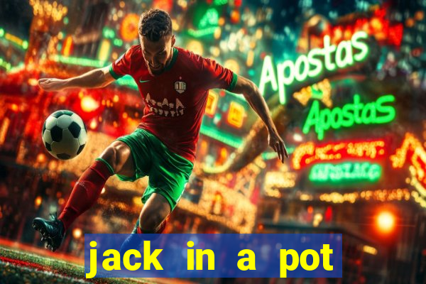 jack in a pot slot free play