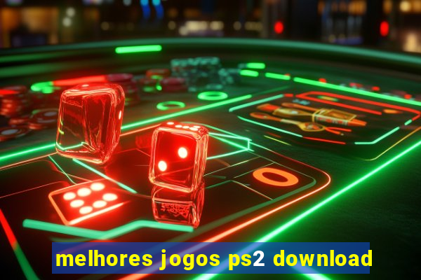 melhores jogos ps2 download