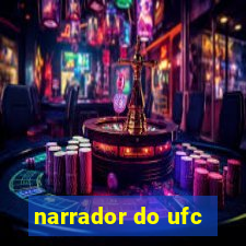 narrador do ufc