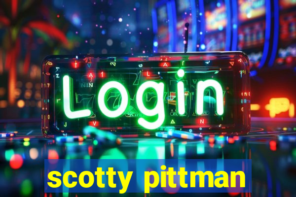 scotty pittman