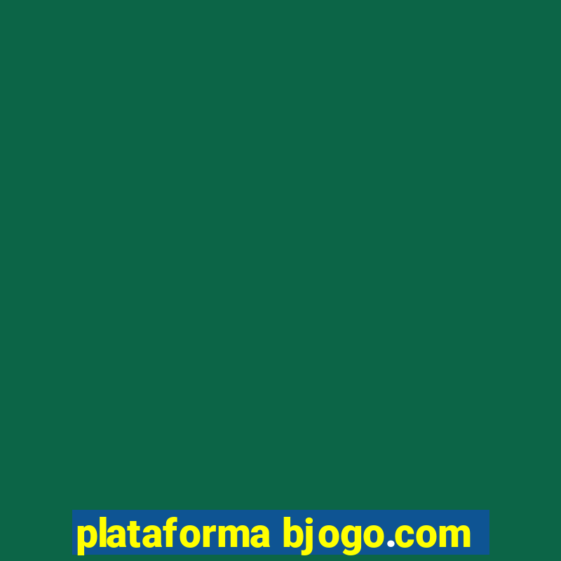 plataforma bjogo.com