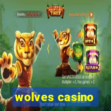 wolves casino