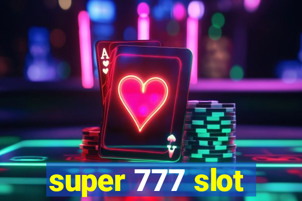 super 777 slot