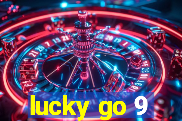 lucky go 9