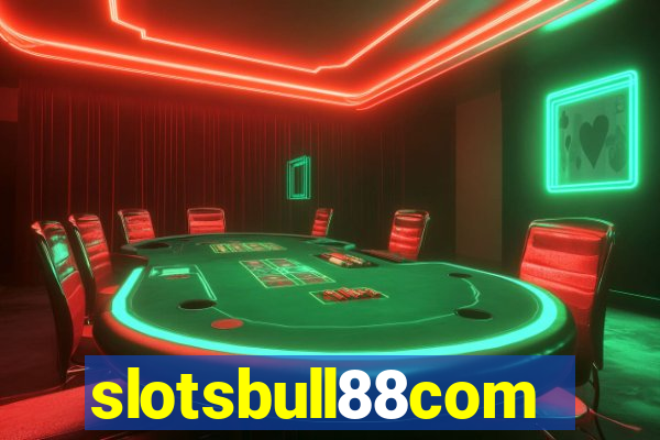 slotsbull88com