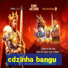 cdzinha bangu