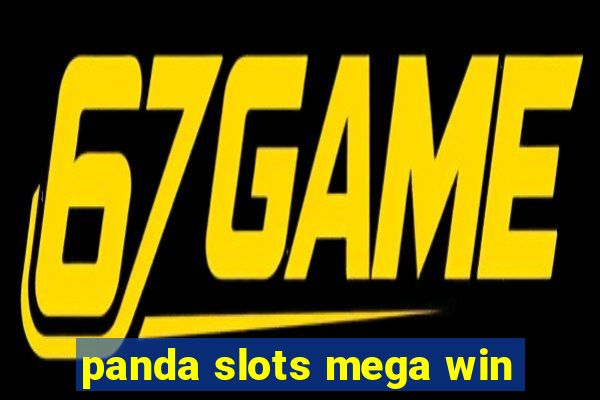 panda slots mega win