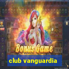 club vanguardia