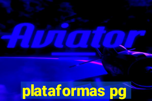 plataformas pg