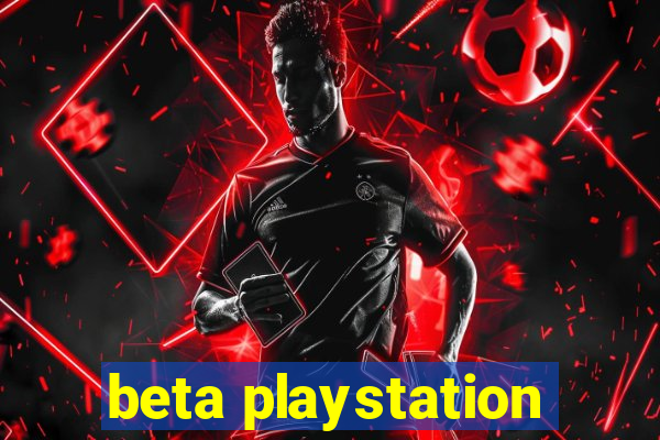 beta playstation