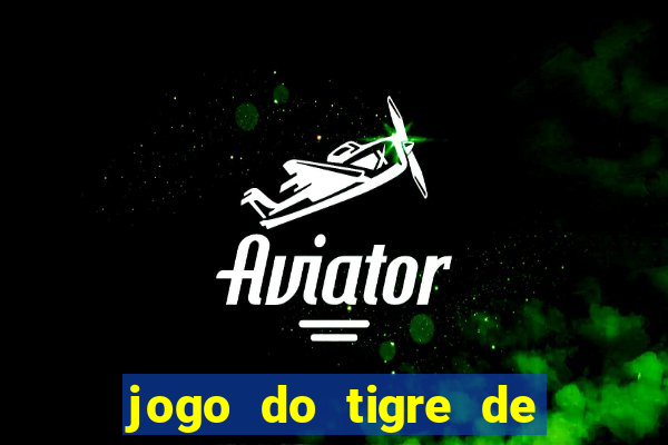 jogo do tigre de 5 reais