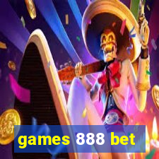 games 888 bet