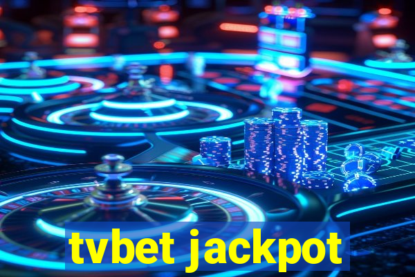 tvbet jackpot