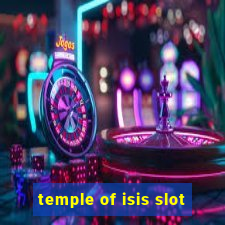 temple of isis slot