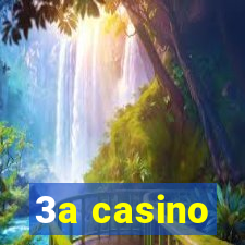 3a casino