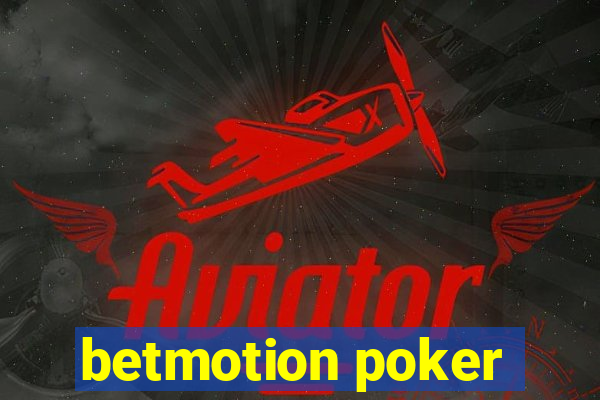 betmotion poker