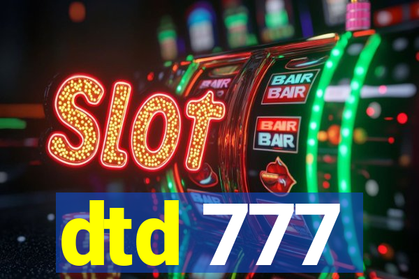 dtd 777