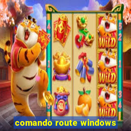 comando route windows