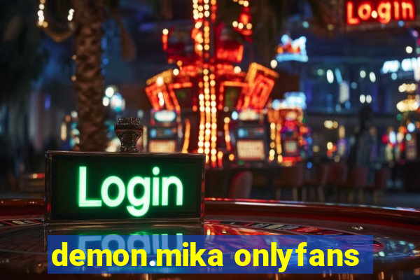 demon.mika onlyfans