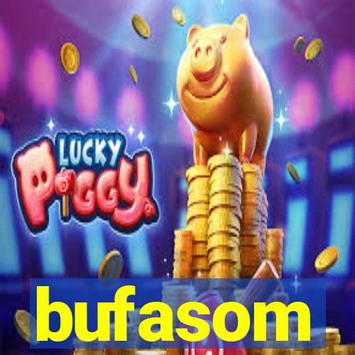 bufasom